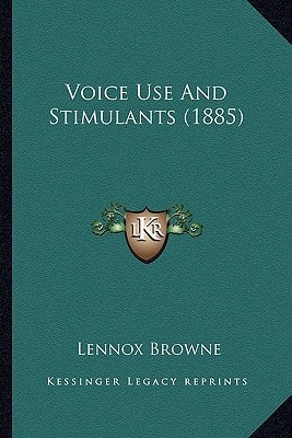 Voice Use And Stimulants (1885)