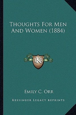 Thoughts For Men And Women (1884)