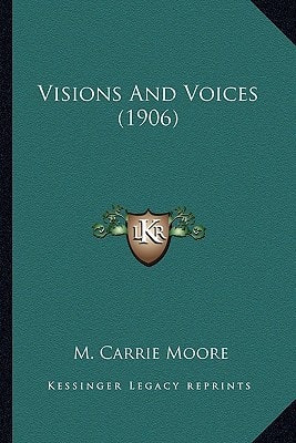 Visions And Voices (1906)