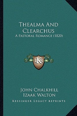 Thealma And Clearchus: A Pastoral Romance (1820)
