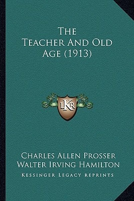 The Teacher And Old Age (1913)