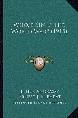 Whose Sin Is The World War? (1915)