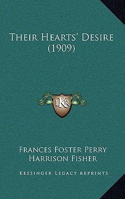 Their Hearts' Desire (1909)