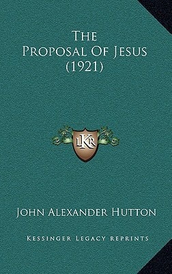 The Proposal Of Jesus (1921)