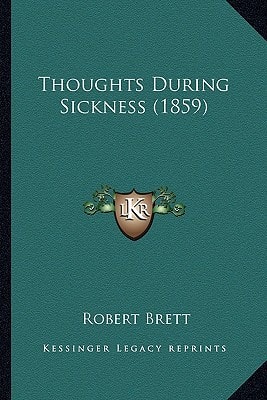 Thoughts During Sickness (1859)