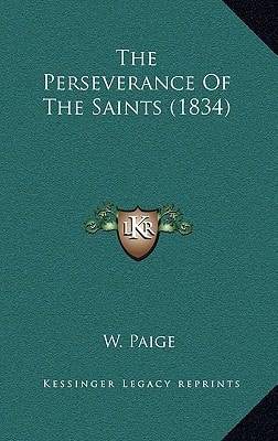 The Perseverance Of The Saints (1834)