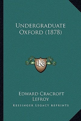 Undergraduate Oxford (1878)