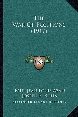 The War Of Positions (1917)