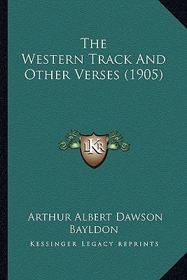 The Western Track And Other Verses (1905)