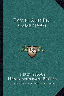 Travel And Big Game (1897)