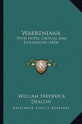 Warreniana: With Notes, Critical And Explanatory (1824)