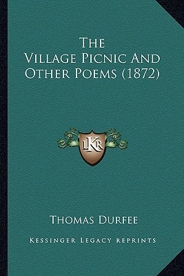 The Village Picnic And Other Poems (1872)
