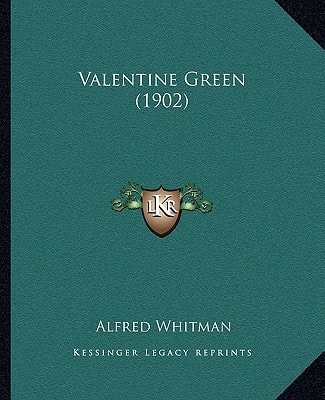 Valentine Green (1902)