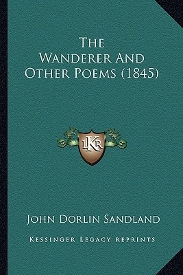 The Wanderer And Other Poems (1845)