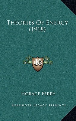 Theories Of Energy (1918)