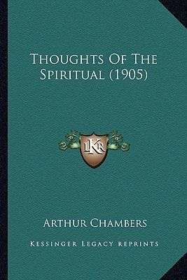 Thoughts Of The Spiritual (1905)