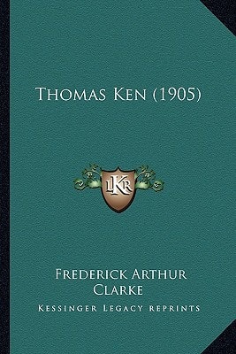 Thomas Ken (1905)