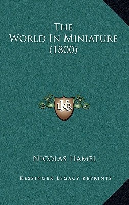 The World In Miniature (1800)