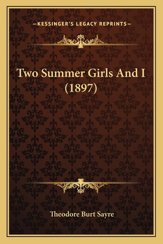 Two Summer Girls And I (1897)