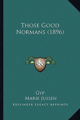 Those Good Normans (1896)