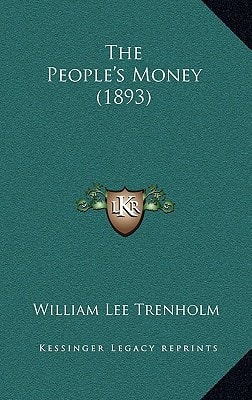 The People's Money (1893)