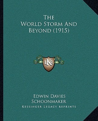 The World Storm And Beyond (1915)