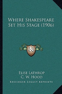 Where Shakespeare Set His Stage (1906)