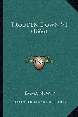 Trodden Down V1 (1866)