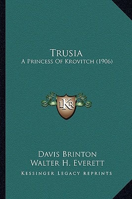 Trusia: A Princess Of Krovitch (1906)