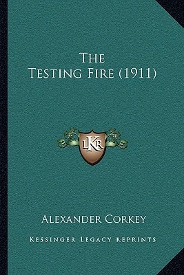 The Testing Fire (1911)