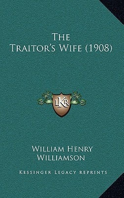 The Traitor's Wife (1908)