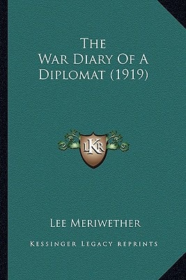 The War Diary Of A Diplomat (1919)