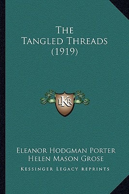 The Tangled Threads (1919)