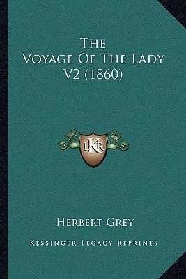 The Voyage Of The Lady V2 (1860)