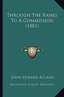Through The Ranks To A Commission (1881)