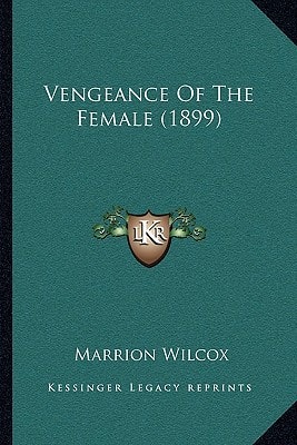 Vengeance Of The Female (1899)
