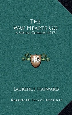 The Way Hearts Go: A Social Comedy (1917)