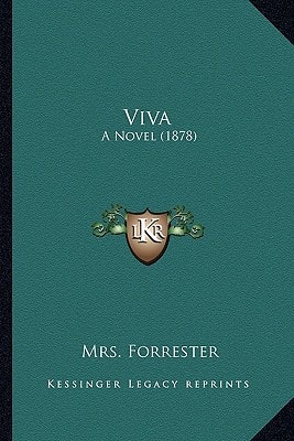 Viva: A Novel (1878)