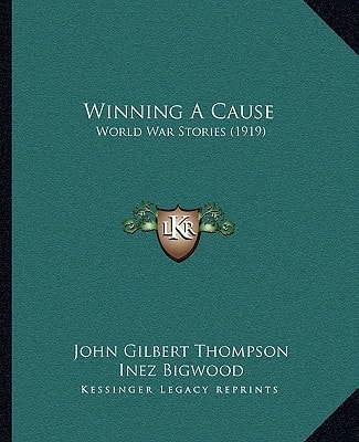 Winning A Cause: World War Stories (1919)