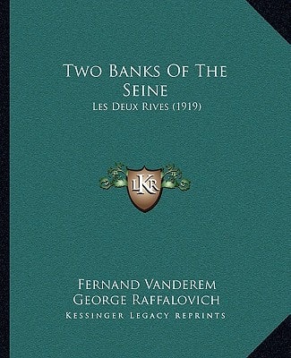 Two Banks Of The Seine: Les Deux Rives (1919)