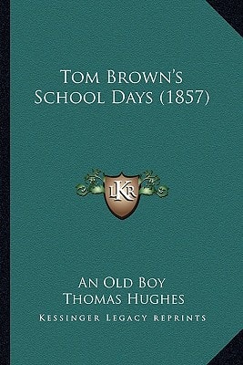 Tom Brown's School Days (1857)