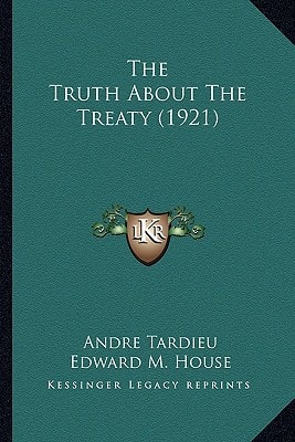 The Truth About The Treaty (1921)
