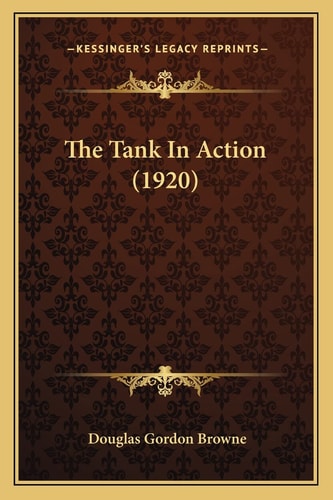 The Tank In Action (1920)