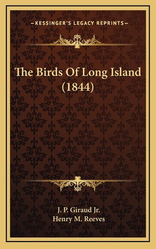 The Birds Of Long Island (1844)