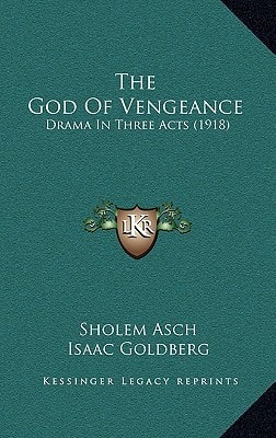 The God Of Vengeance: Drama In Three Acts (1918)
