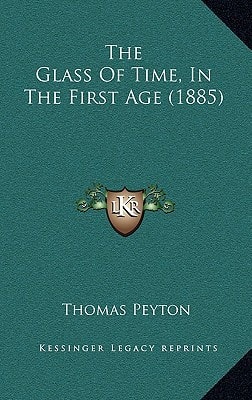 The Glass Of Time, In The First Age (1885)