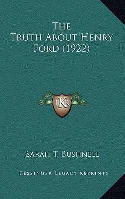 The Truth About Henry Ford (1922)