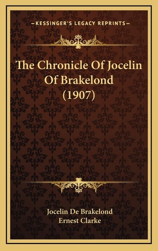 The Chronicle Of Jocelin Of Brakelond (1907)