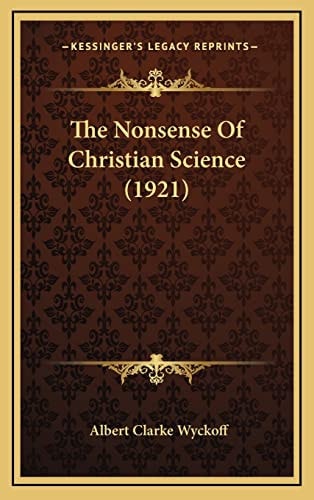The Nonsense Of Christian Science (1921)