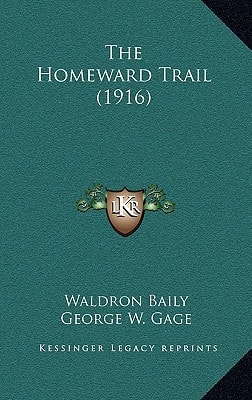 The Homeward Trail (1916)